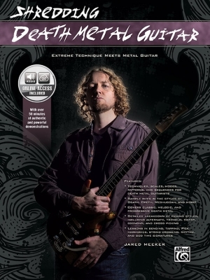 Alfred Publishing - Shredding Death Metal Guitar: Extreme Technique Meets Metal Guitar Meeker Livre avec fichiers audio en ligne