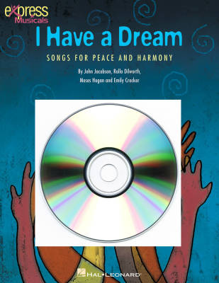 Hal Leonard - I Have a Dream (Musical) - Jacobson /Crocker /Dilworth /Hogan - ShowTrax CD