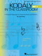 Hal Leonard - Kodaly in the Classroom - Advanced (Set 1) - Rann - Teacher Edition