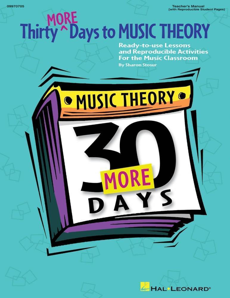 Thirty More Days To Music Theory (Classroom Resource) - Stosur - Teacher Edition