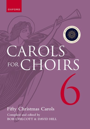 Carols for Choirs 6: Fifty Christmas Carols (Paperback) - Chilcott/Hill - SATB