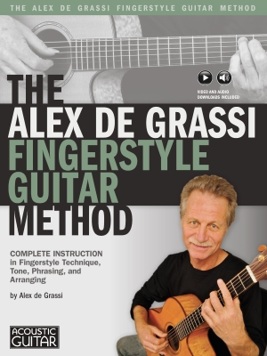The Alex De Grassi Fingerstyle Guitar Method - Guitar TAB - Book/Media Online