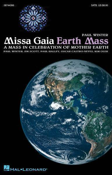 Missa Gaia (Earth Mass)