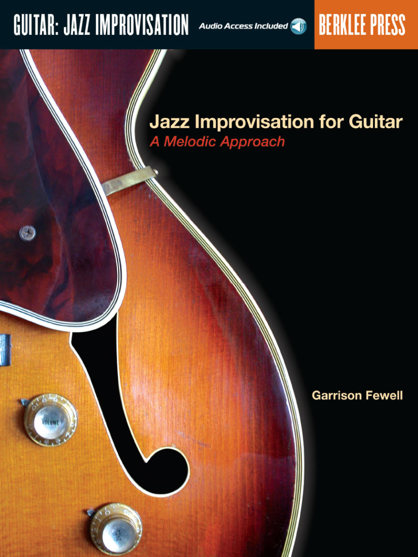 Jazz Improvisation for Guitar: A Melodic Approach - Fewell - Guitar TAB - Book/Audio Online