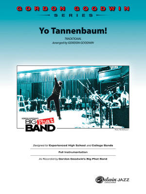 Belwin - Yo Tannenbaum! - Traditional/Goodwin - Jazz Ensemble - Gr. 5.5