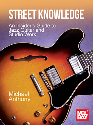 Street Knowledge: An Insiders Guide to Jazz Guitar and Studio Work - Anthony - Guitar - Book