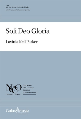 Galaxy Music - Soli Deo Gloria - Parker - SATB