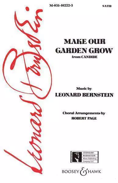 Make Our Garden Grow (from Candide)