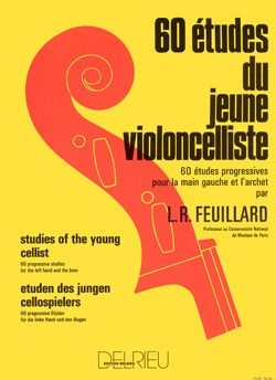 Editions Delrieu - Sixty Studies of the Young Cellist (60 Etudes du jeune violoncelliste) - Feuillard - Cello - Book