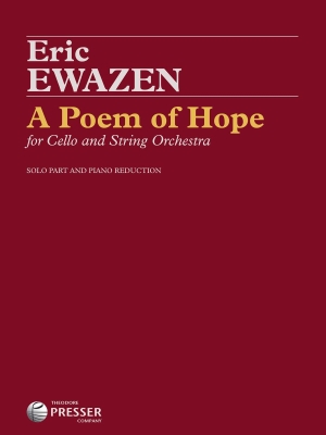 Theodore Presser - A Poem of Hope - Ewazen - Cello/Piano - Sheet Music