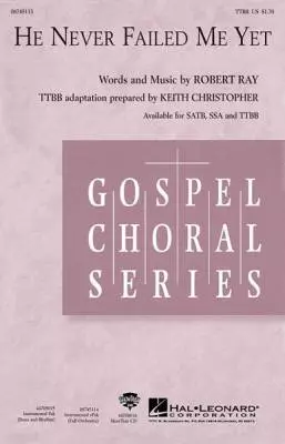 Hal Leonard - He Never Failed Me Yet