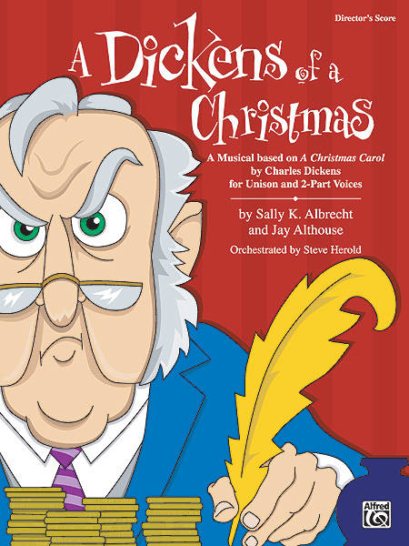 A Dickens of a Christmas - Albrecht/Althouse - Director\'s Score