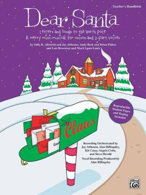Alfred Publishing - Dear Santa: Letters and Songs to the North Pole