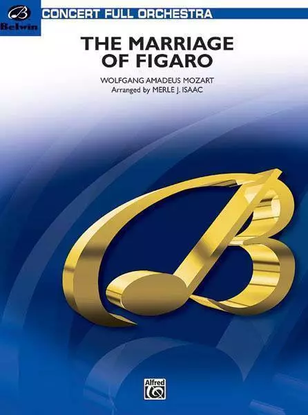 The Marriage of Figaro -- Overture