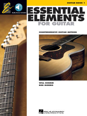 Hal Leonard - Essential Elements for Guitar Book 1 - Schmid/Morris - Book/Audio Online
