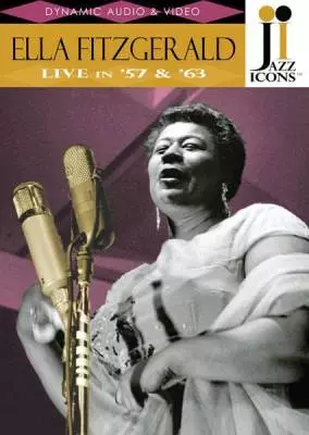 TDK - Jazz Icons: Ella Fitzgerald, Live in 57 and 63