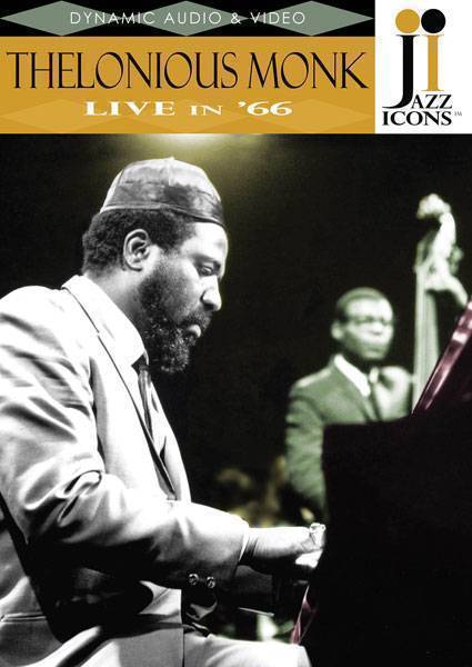 Jazz Icons: Thelonious Monk, Live in \'66