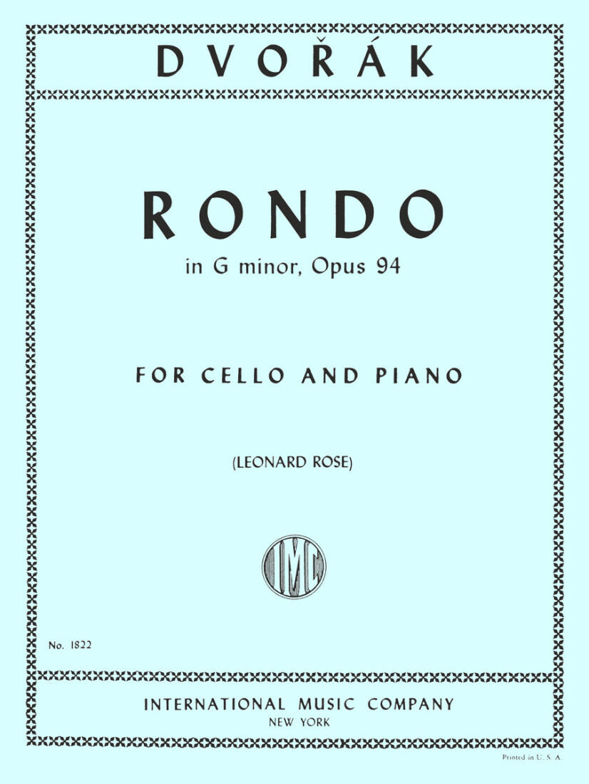 Rondo, Opus 94 - Dvorak/Rose - Cello/Piano - Sheet Music