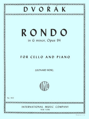 International Music Company - Rondo, Opus 94 - Dvorak/Rose - Cello/Piano - Sheet Music