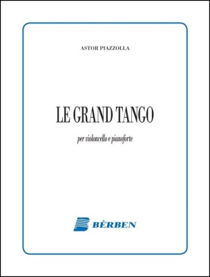 BERBEN - Le Grand Tango - Piazzolla - Cello/Piano - Sheet Music
