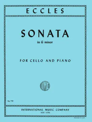 International Music Company - Sonata in G minor - Eccles/Moffat - Cello/Piano - Sheet Music