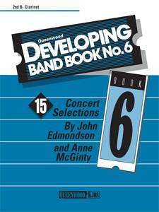 Developing Band Book No. 6 - 2nd B-flat Clarinet