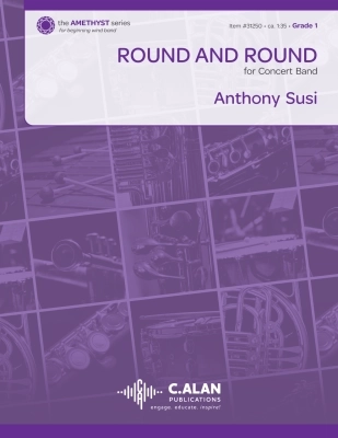 C. Alan Publications - Round and Round - Susi - Concert Band - Gr. 1