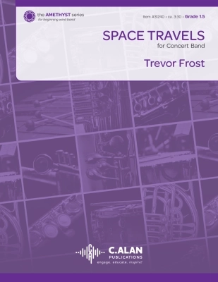 C. Alan Publications - Space Travels - Frost - Concert Band - Gr. 1.5