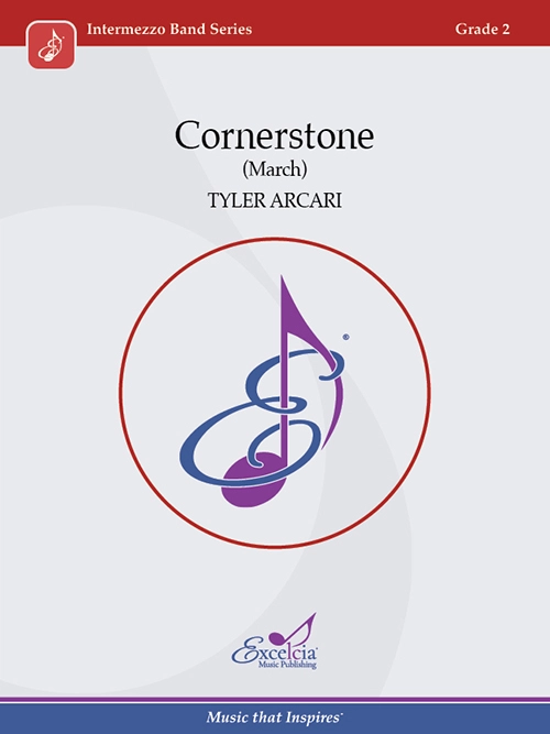 Cornerstone (March) - Arcari - Concert Band - Gr. 2