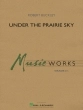 Hal Leonard - Under the Prairie Sky - Buckley - Concert Band - Gr. 2