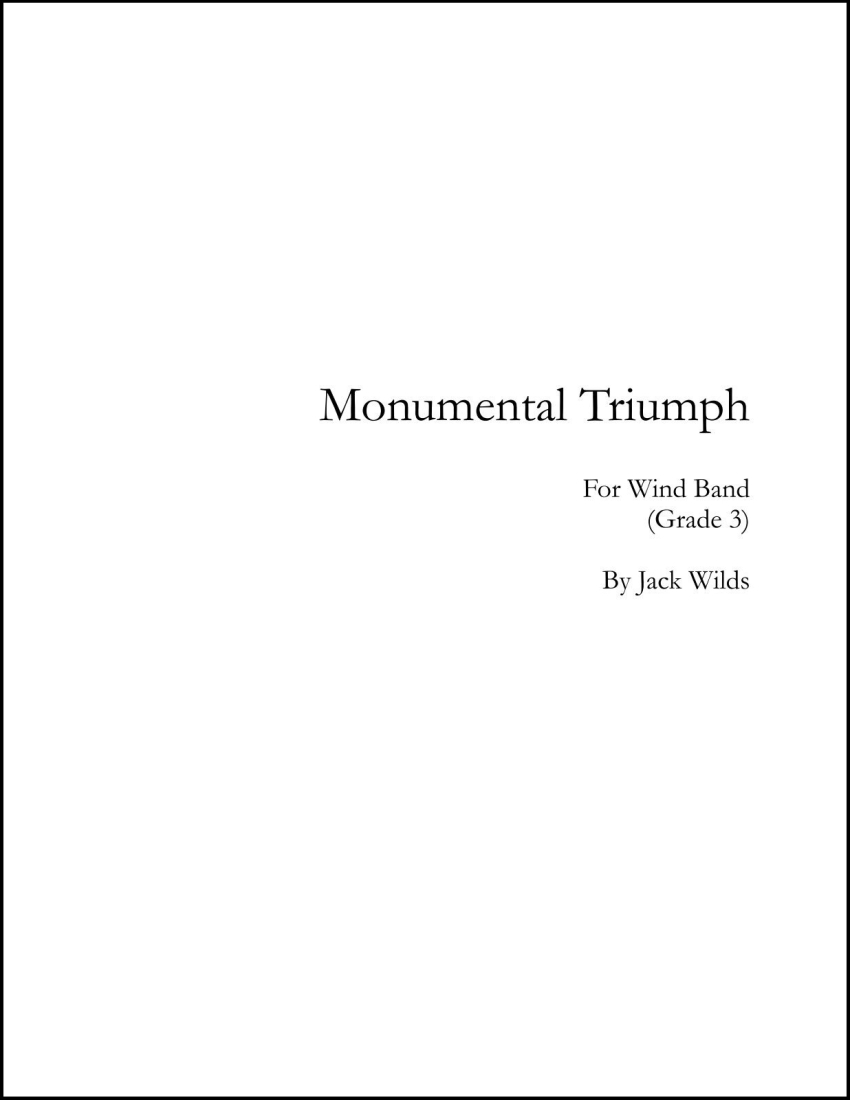 Monumental Triumph - Wilds - Concert Band - Gr. 3