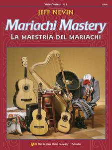 Kjos Music - Mariachi Mastery - Violin/Violines 1 & 2