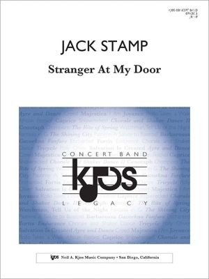 Kjos Music - Stranger At My Door - Stamp - Concert Band - Gr. 5