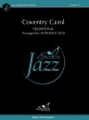 Excelcia Music Publishing - Coventry Carol - Traditional\/Susi - Jazz Ensemble - Gr. 1.5