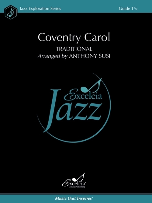 Coventry Carol - Traditional/Susi - Jazz Ensemble - Gr. 1.5