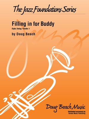 Doug Beach Music - Filling in for Buddy - Beach - Jazz Ensemble - Gr. 1