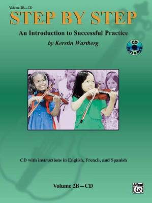 Summy-Birchard - Step by Step 2B: An Introduction to Successful Practice for Violin