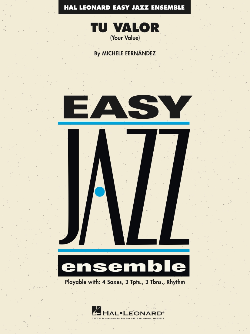 Tu Valor (Your Value) - Fernandez - Jazz Ensemble - Gr. 2