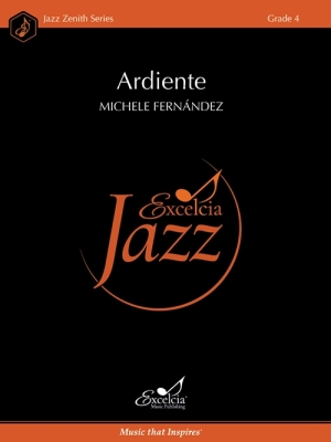 Excelcia Music Publishing - Ardiente - Fernandez - Jazz Ensemble - Gr. 4