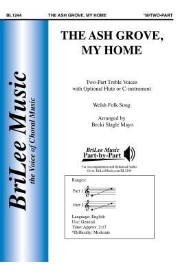 BriLee Music Publishing - The Ash Grove, My Home - Welsh Folk Song/Mayo - 2pt Treble