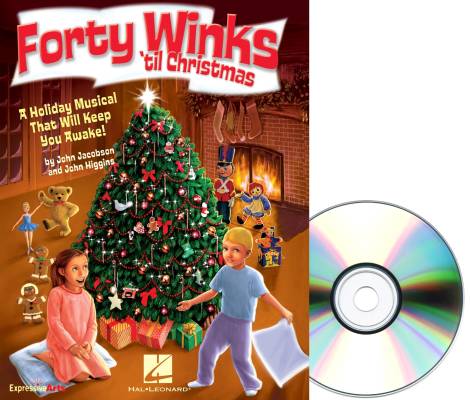 Hal Leonard - Forty Winks Til Christmas (Musical) - Higgins/Jacobson - Preview Pak
