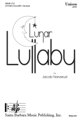 Santa Barbara Music - Lunar Lullaby - Narverud - Unison