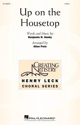 Hal Leonard - Up on the Housetop - Hanby/Pote - 2pt