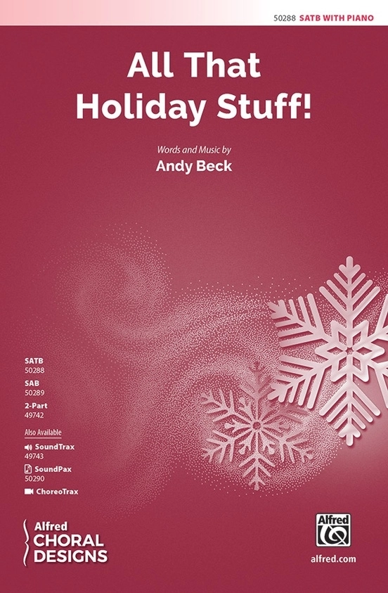 All That Holiday Stuff! - Beck - SATB