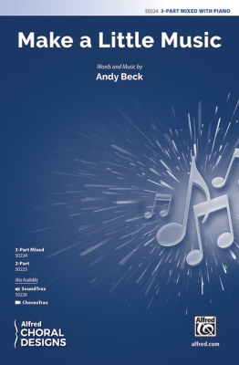 Alfred Publishing - Make a Little Music - Beck - 3pt Mixed