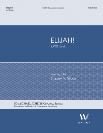 Elijah! - Traditional/Gibbs - SATB