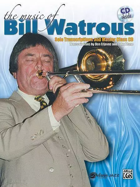 The Music of Bill Watrous