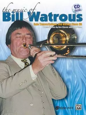 Belwin - The Music of Bill Watrous