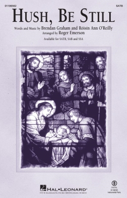 Hal Leonard - Hush, Be Still - Graham/OReilly/Emerson - SATB
