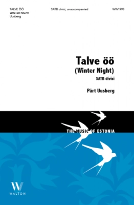 Talve oo (Winter Night) - Liiv/Uusberg - SSAATTBB